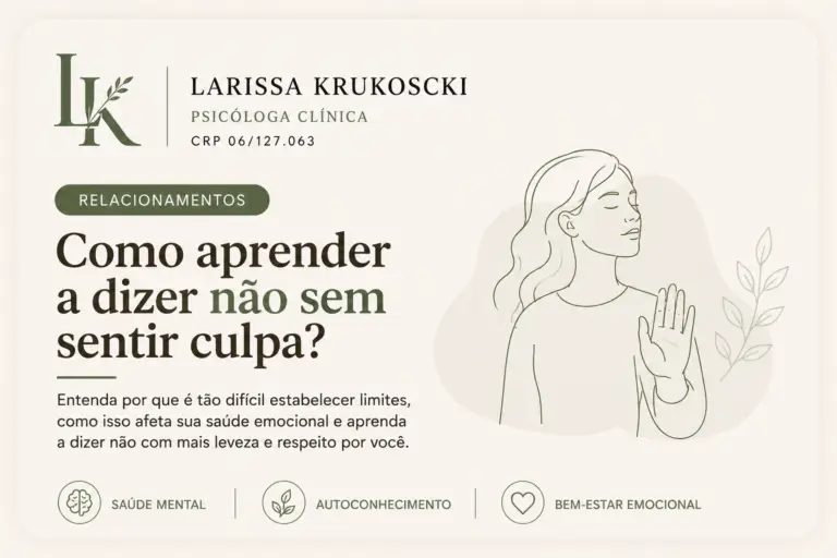 Como Aprender a Dizer Não Sem Sentir Culpa e Estabelecer Limites Saudáveis
