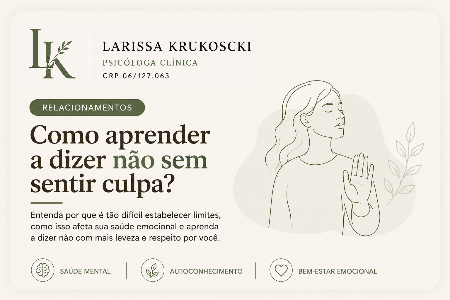 Como Aprender a Dizer Não Sem Sentir Culpa e Estabelecer Limites Saudáveis