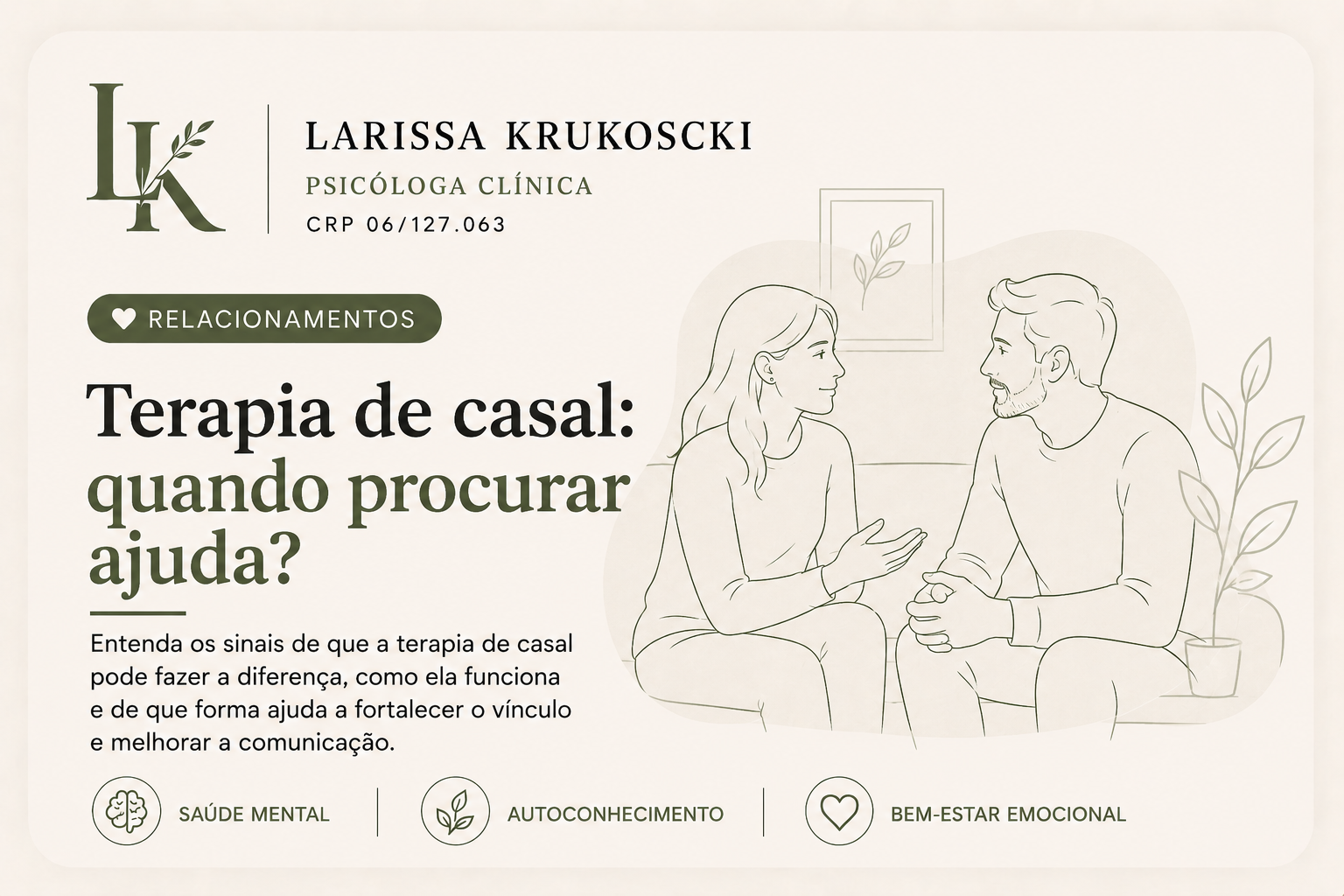 Terapia de Casal: Quando Procurar Ajuda e Como Ela Pode Fortalecer o Relacionamento